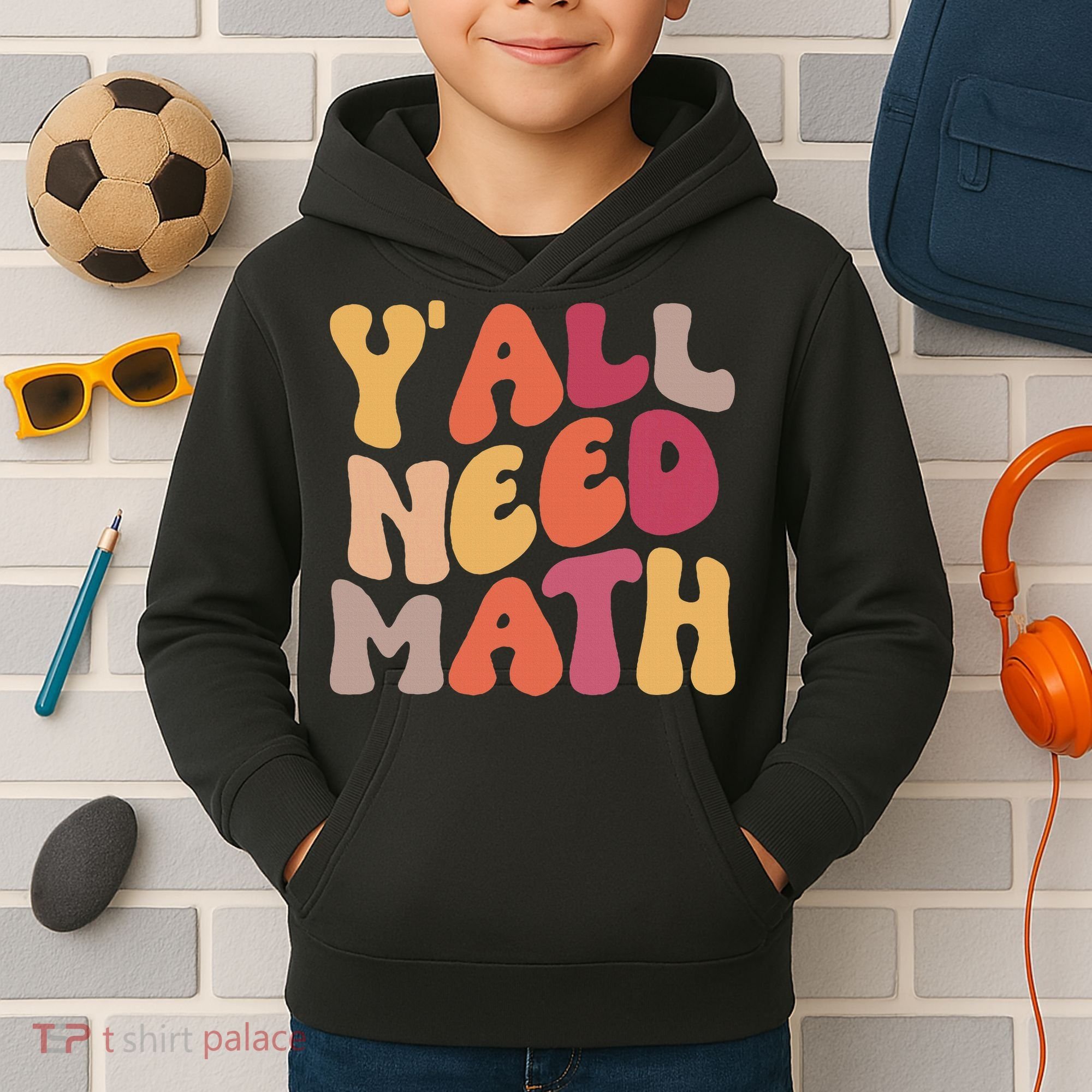 Back To School Yall Need Math Teachers Women Kids Hoodie