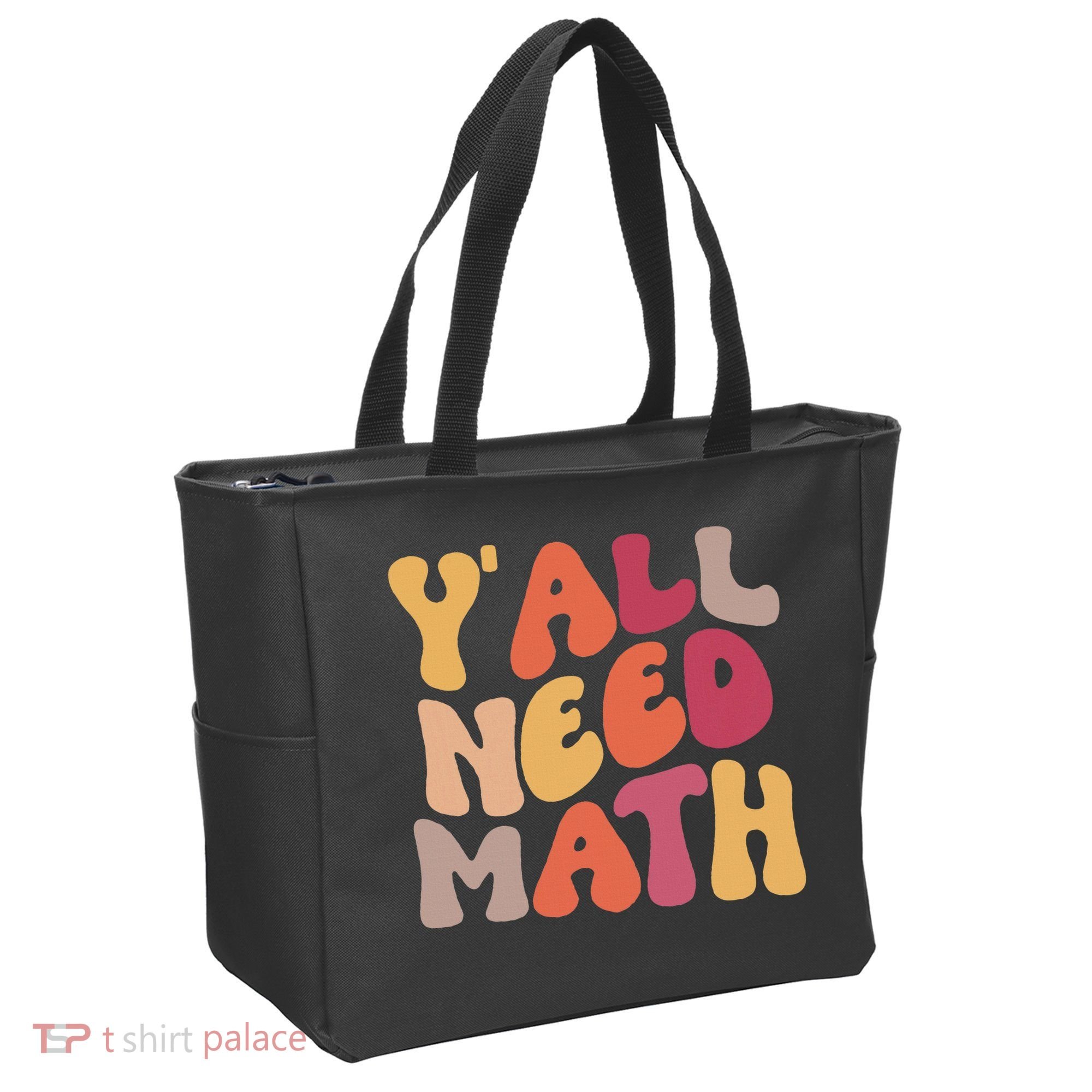 Back To School Yall Need Math Teachers Women Tote Bag