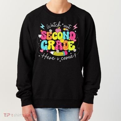 Back To School Watch Out Second Grade Here I Come Pencil Women's Sweatshirt