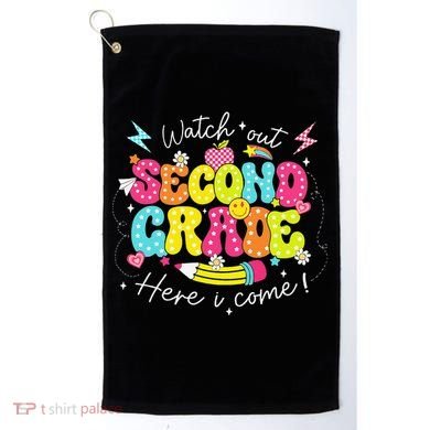 Back To School Watch Out Second Grade Here I Come Pencil Golf Towel
