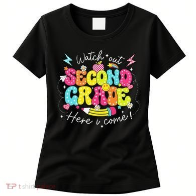 Back To School Watch Out Second Grade Here I Come Pencil Women's T-Shirt