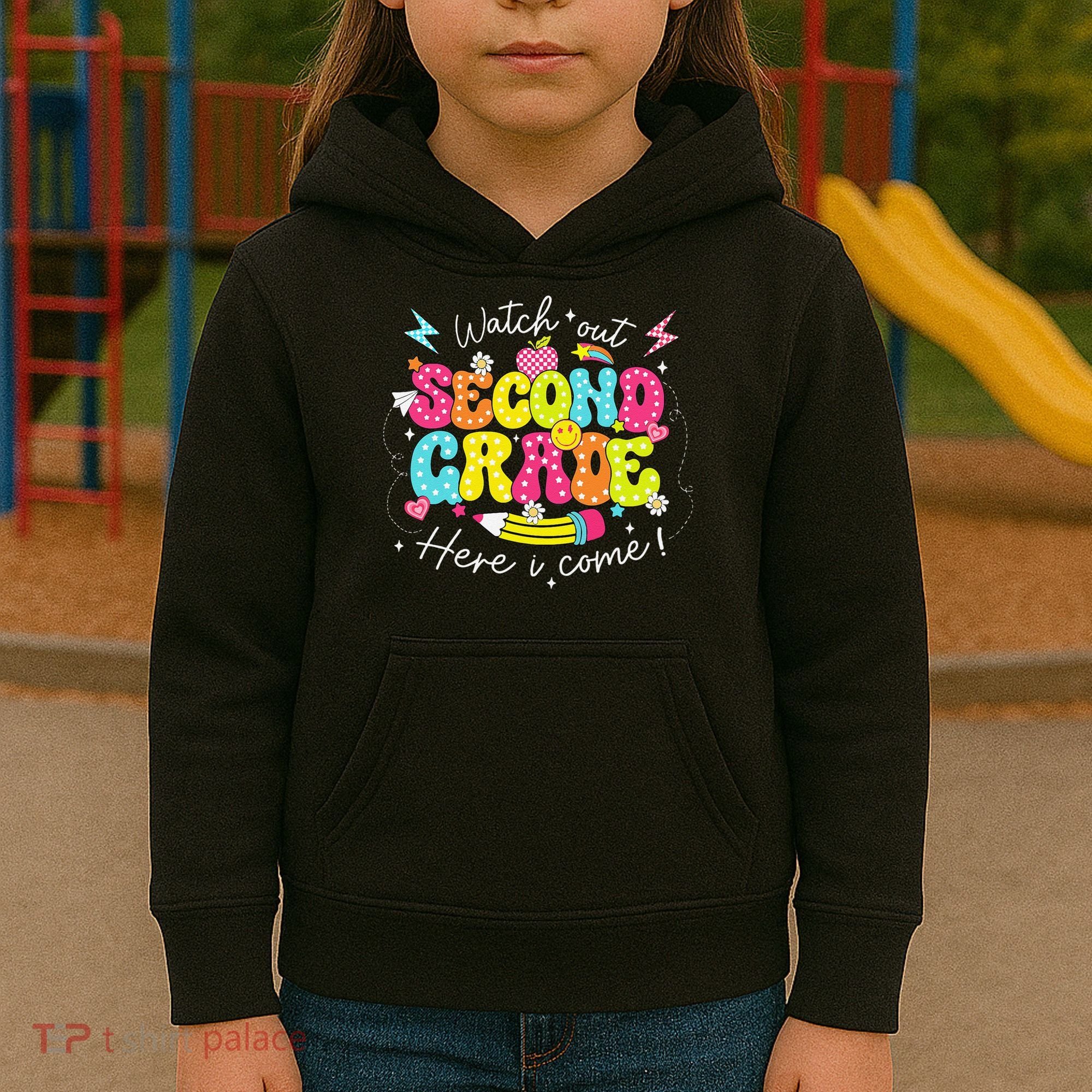 Back To School Watch Out Second Grade Here I Come Pencil Kids Hoodie