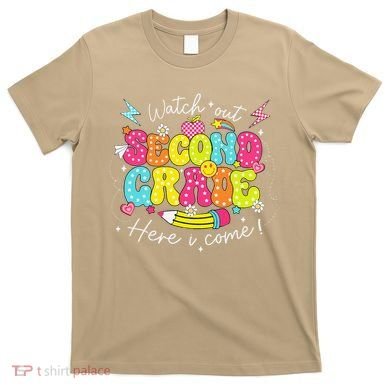 Back To School Watch Out Second Grade Here I Come Pencil T-Shirt