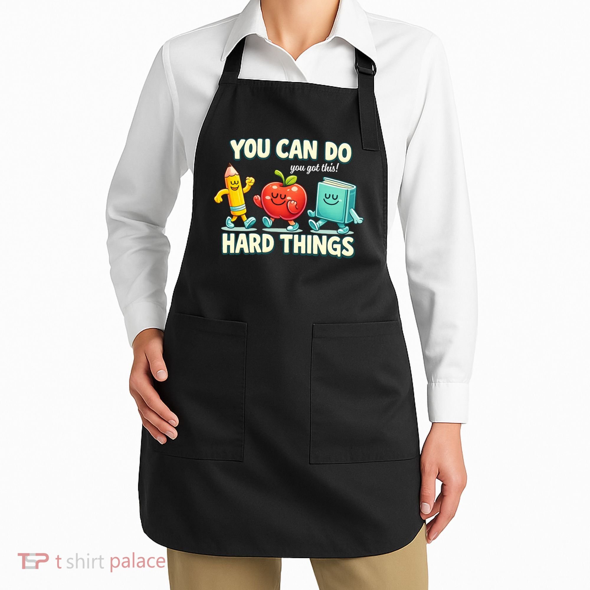 Back To School Gift You Can Do Hard Things Teacher Apron