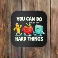 Back To School Gift You Can Do Hard Things Teacher Coaster thumb 0