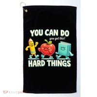 Back To School Gift You Can Do Hard Things Teacher Golf Towel thumb 0