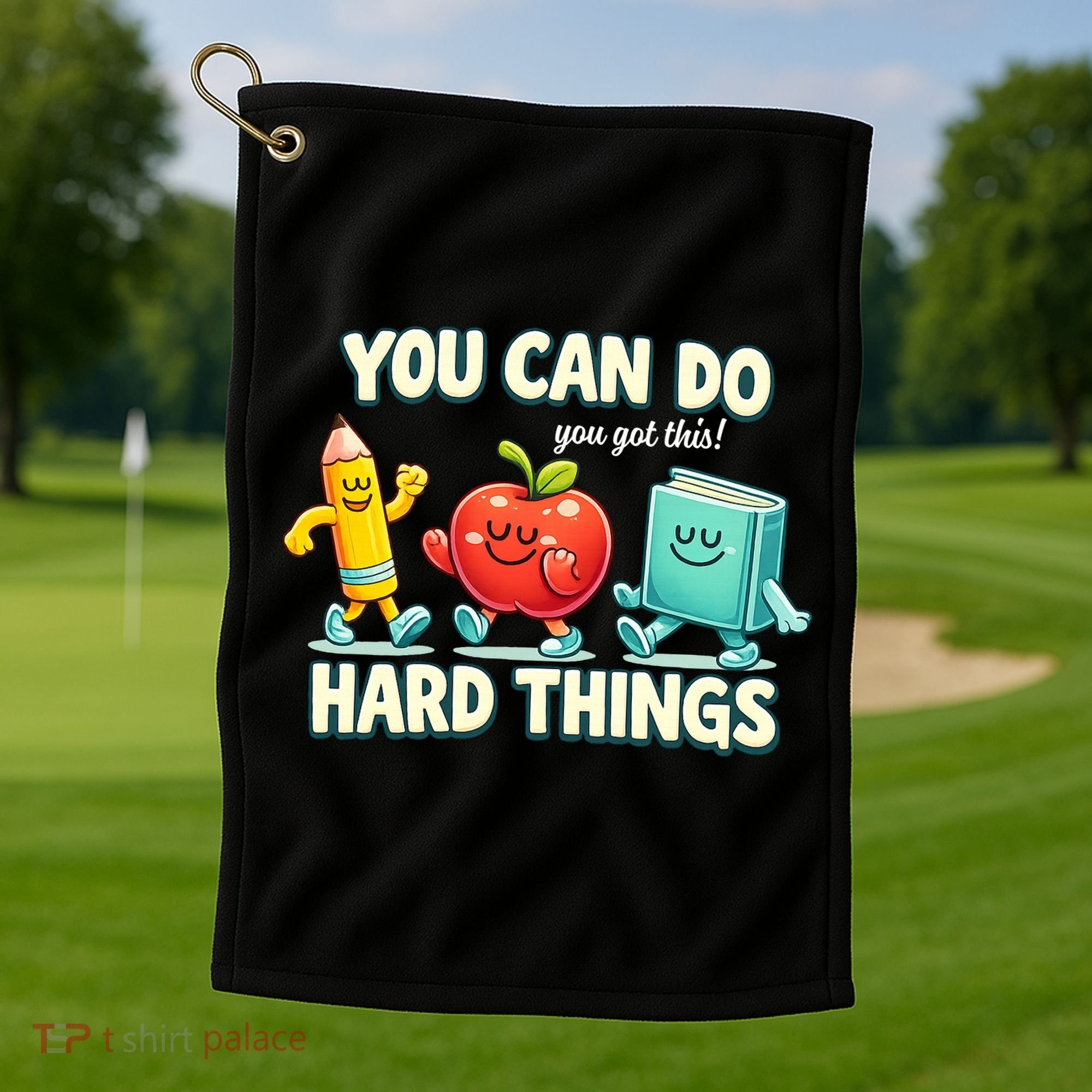 Back To School Gift You Can Do Hard Things Teacher Golf Towel