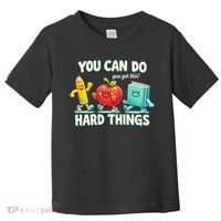 Back To School Gift You Can Do Hard Things Teacher Toddler T-Shirt thumb 0