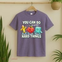 Back To School Gift You Can Do Hard Things Teacher T-Shirt thumb 2