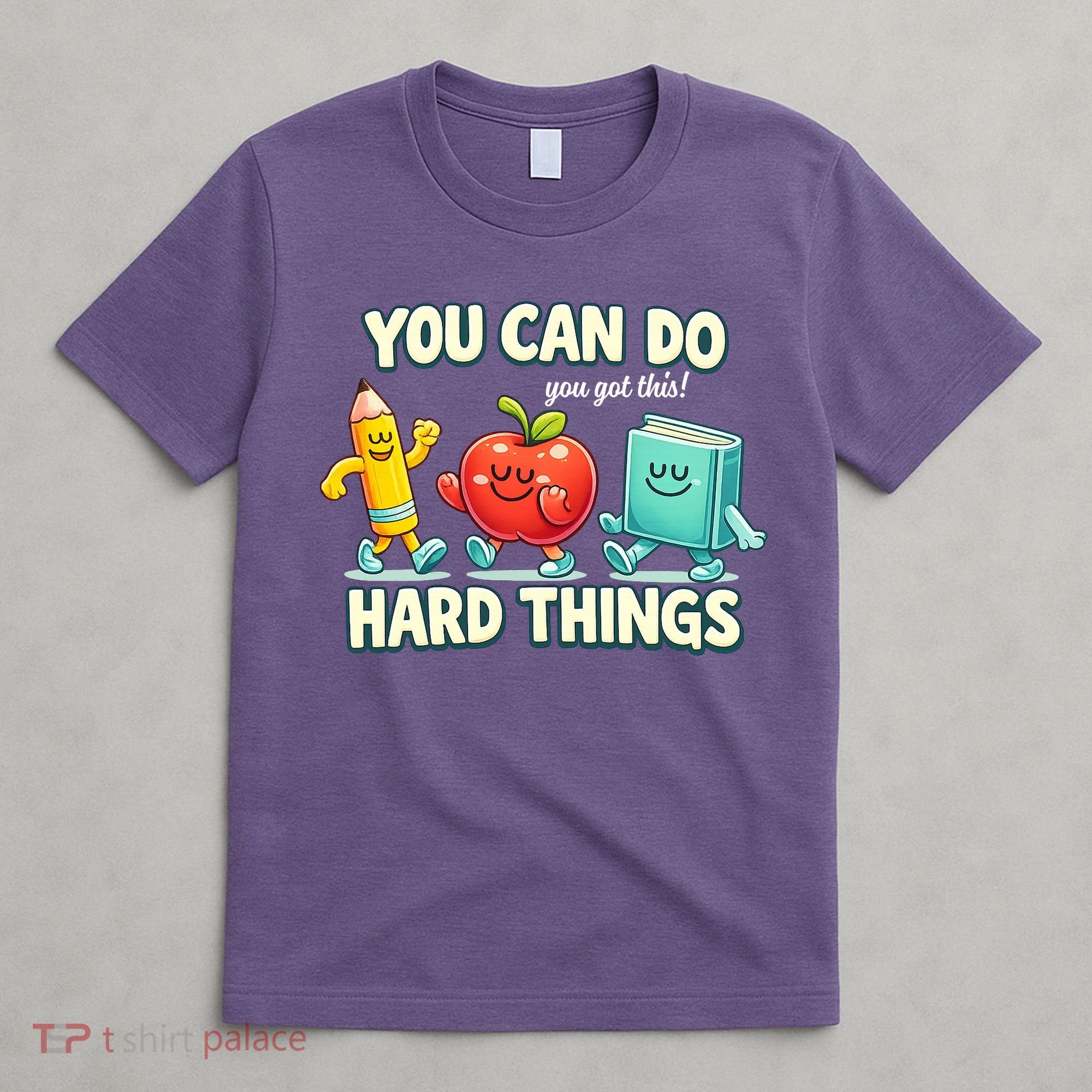 Back To School Gift You Can Do Hard Things Teacher T-Shirt