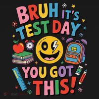 Back To School Bruh Its Test Day You Got This For Students Baby Bodysuit thumb 2