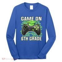 Back To School Game On 6Th Grade Funny Gamer Funny Gift Long Sleeve Shirt thumb 0