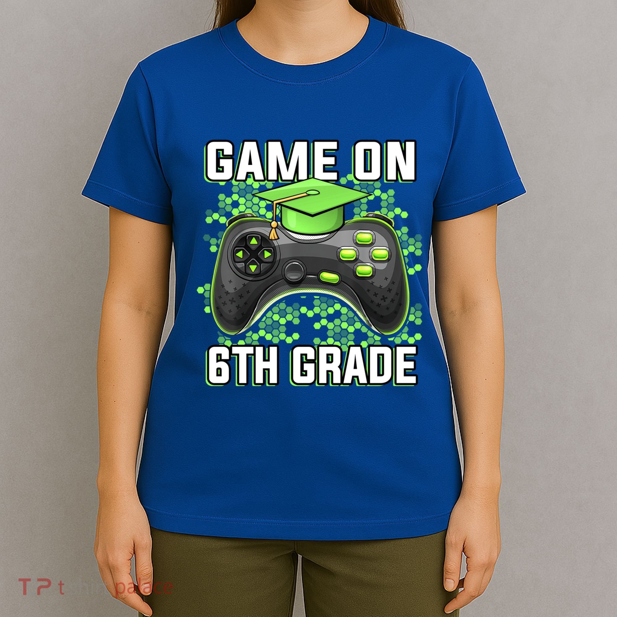 Back To School Game On 6Th Grade Funny Gamer Funny Gift T-Shirt