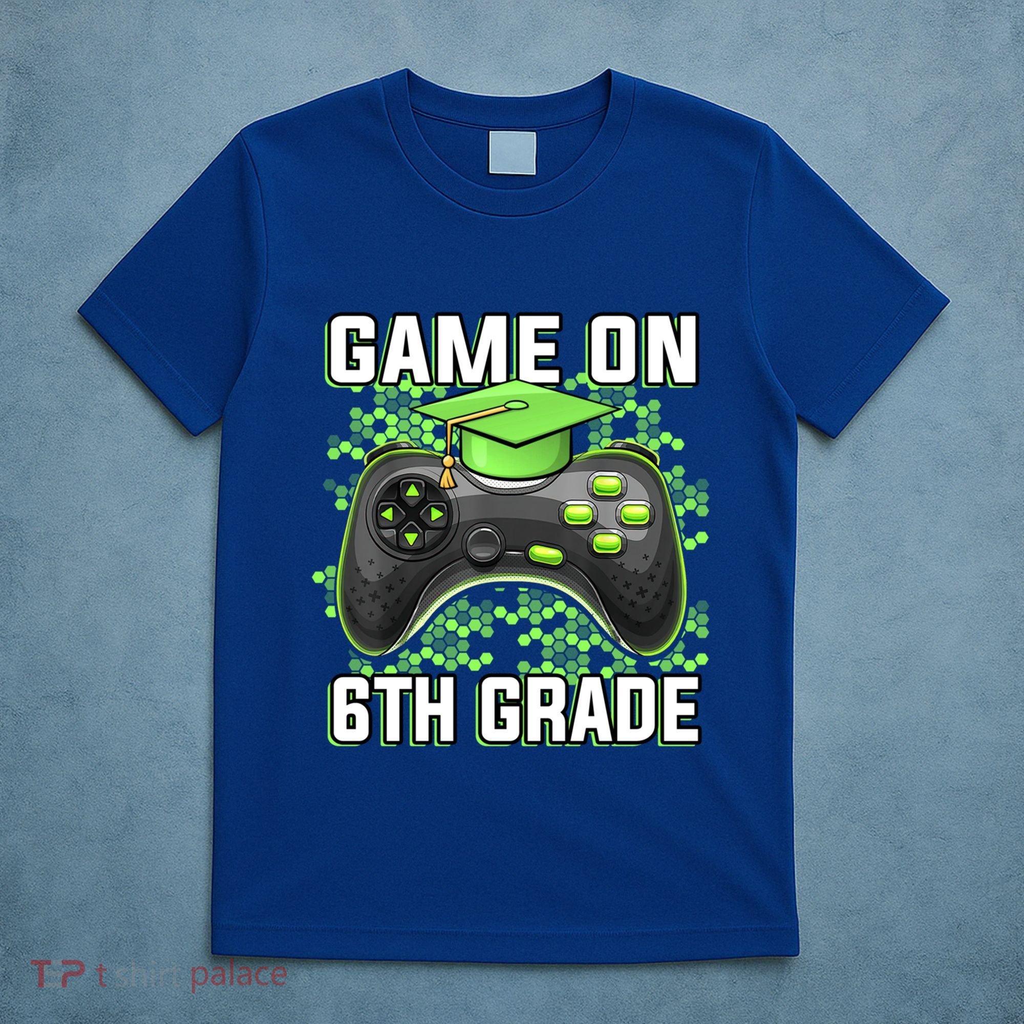 Back To School Game On 6Th Grade Funny Gamer Funny Gift T-Shirt