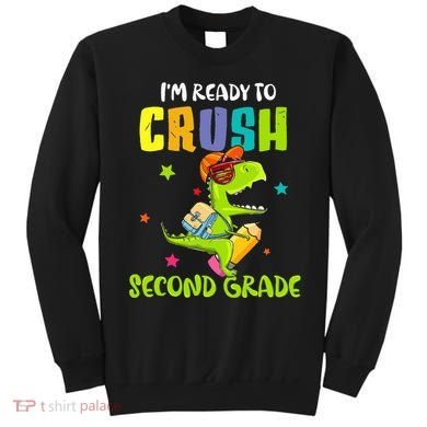 Back To School I'm Ready To Crush Second Grade Dinosaur Sweatshirt