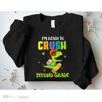 Back To School I'm Ready To Crush Second Grade Dinosaur Sweatshirt thumb 2