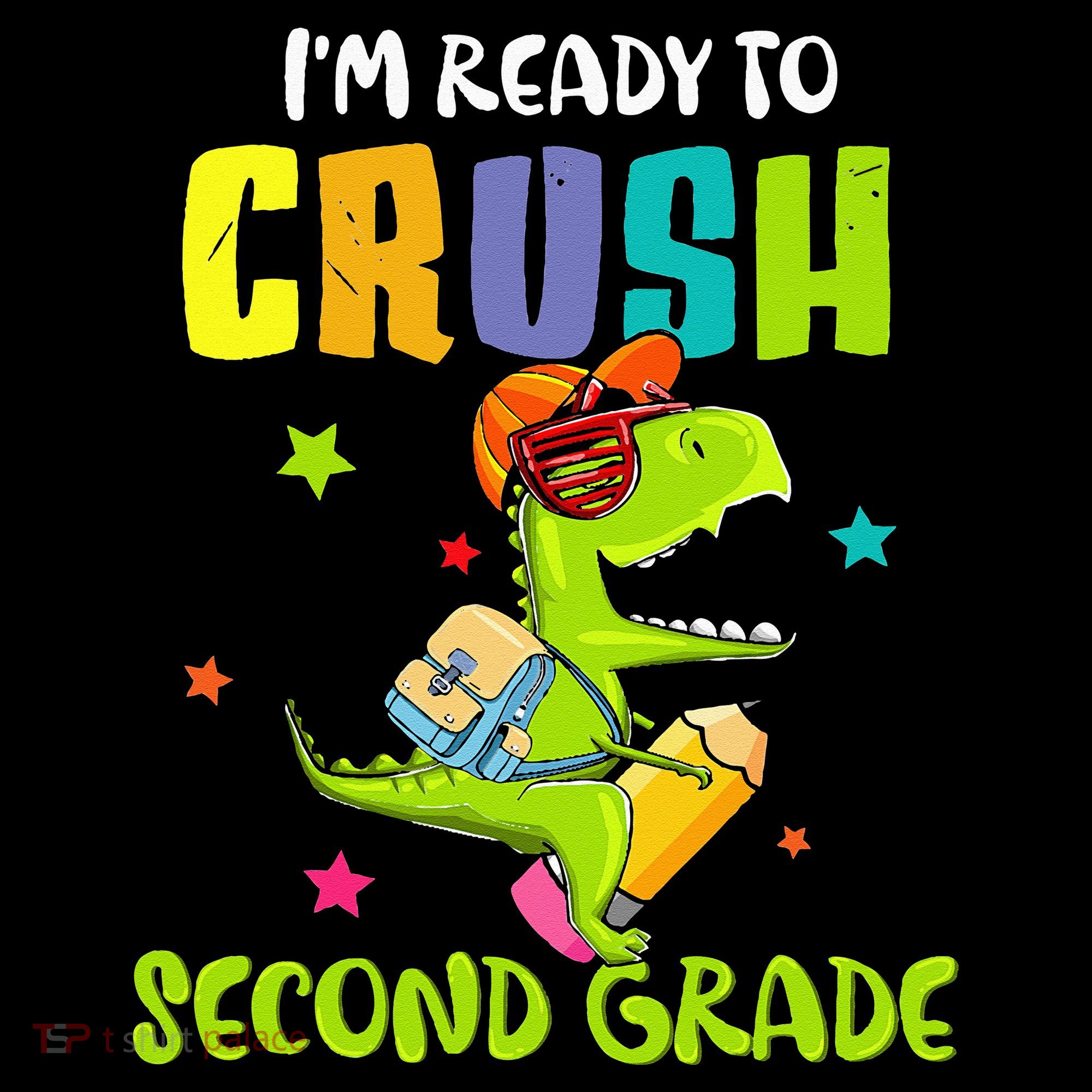Back To School I'm Ready To Crush Second Grade Dinosaur Coaster