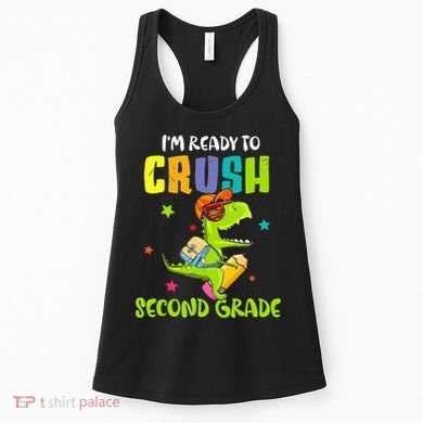 Back To School I'm Ready To Crush Second Grade Dinosaur Women's Tank Top