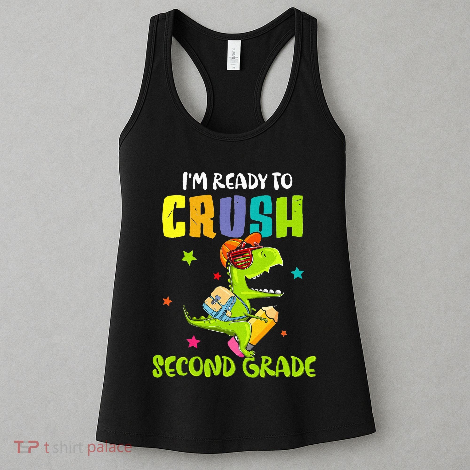 Back To School I'm Ready To Crush Second Grade Dinosaur Women's Tank Top
