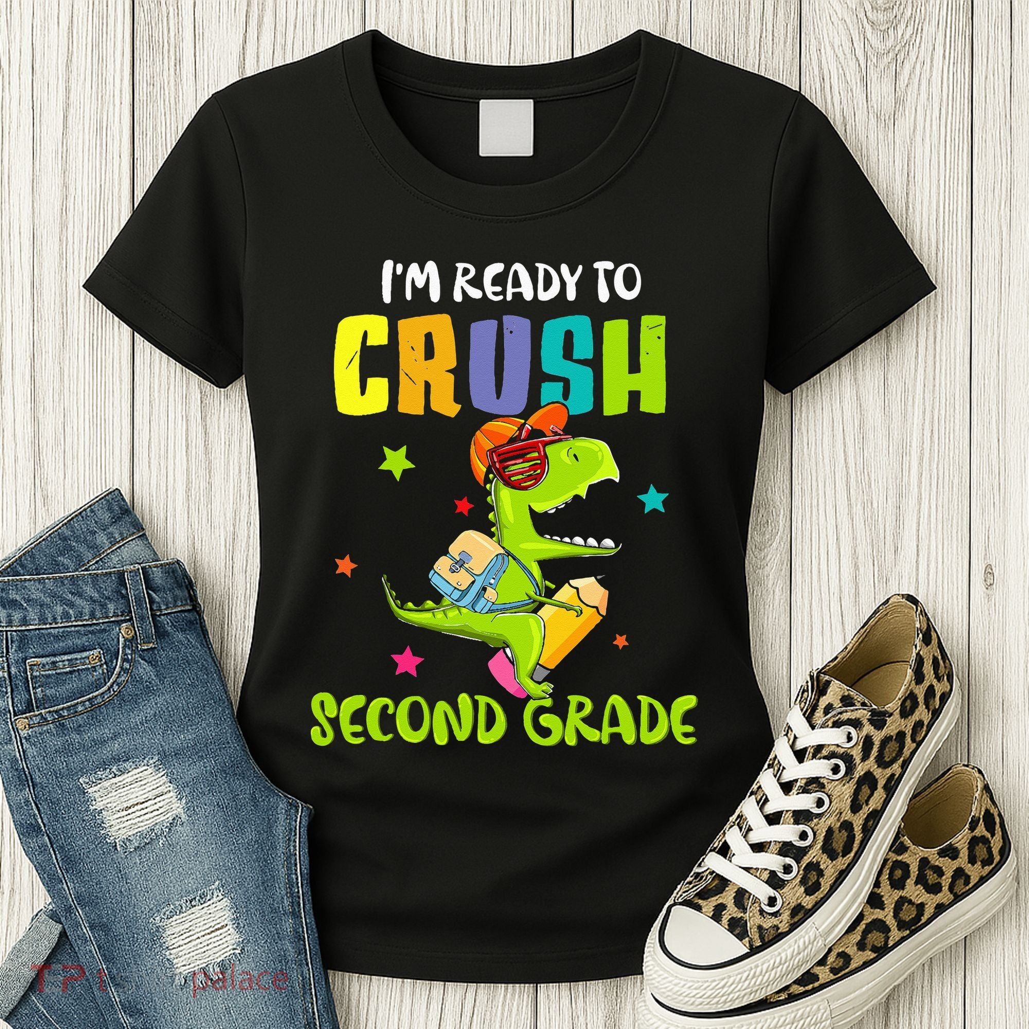 Back To School I'm Ready To Crush Second Grade Dinosaur Women's T-Shirt