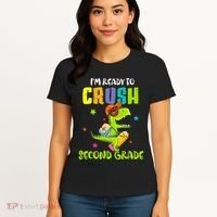 Back To School I'm Ready To Crush Second Grade Dinosaur Women's T-Shirt thumb 4