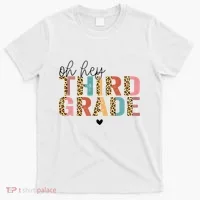 Back To School Oh Hey Third Grade First Day Teacher Student T-Shirt thumb 0