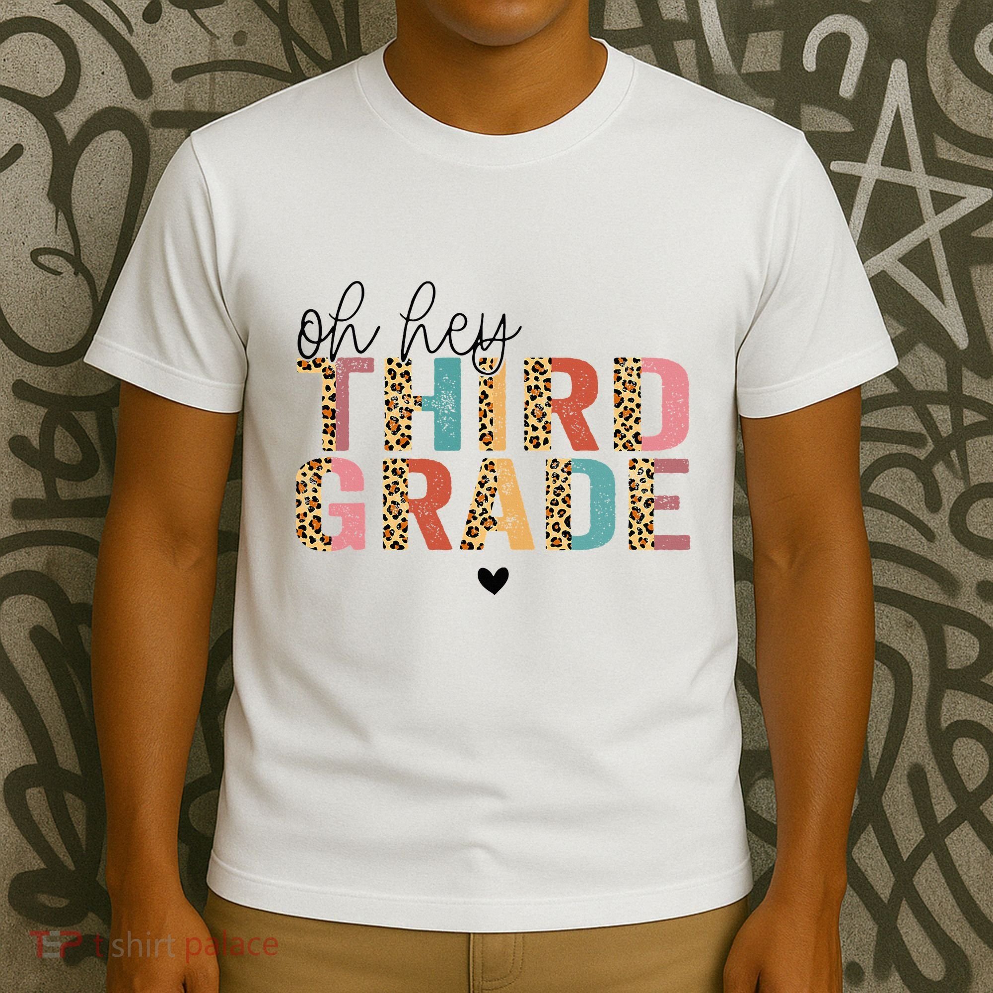 Back To School Oh Hey Third Grade First Day Teacher Student T-Shirt