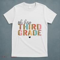 Back To School Oh Hey Third Grade First Day Teacher Student T-Shirt thumb 5