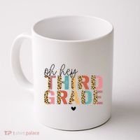 Back To School Oh Hey Third Grade First Day Teacher Student Coffee Mug thumb 0