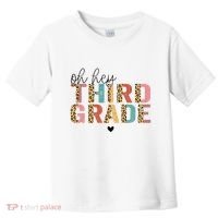 Back To School Oh Hey Third Grade First Day Teacher Student Toddler T-Shirt thumb 0