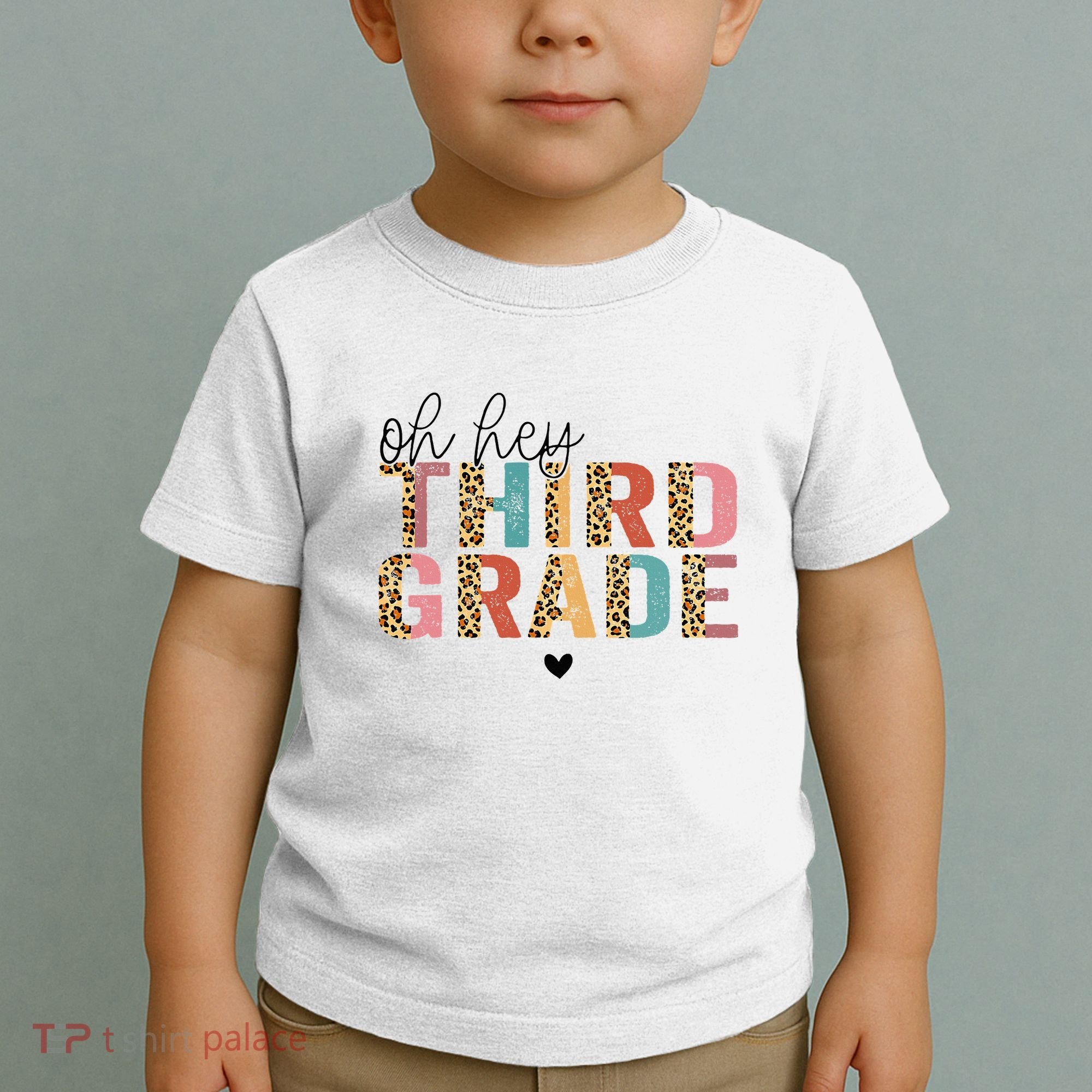 Back To School Oh Hey Third Grade First Day Teacher Student Toddler T-Shirt
