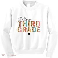 Back To School Oh Hey Third Grade First Day Teacher Student Kids Sweatshirt thumb 0