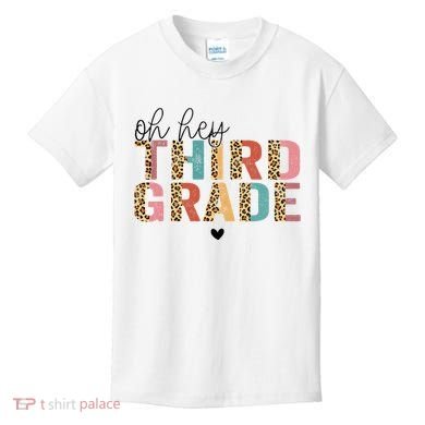 Back To School Oh Hey Third Grade First Day Teacher Student Kids T-Shirt