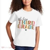 Back To School Oh Hey Third Grade First Day Teacher Student Kids T-Shirt thumb 2