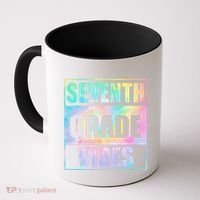 Back To School 7th Grade Vibes First Day Of School Teachers Coffee Mug thumb 0