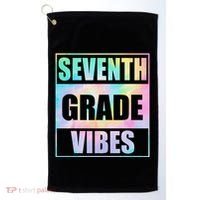 Back To School 7th Grade Vibes First Day Of School Teachers Golf Towel thumb 0
