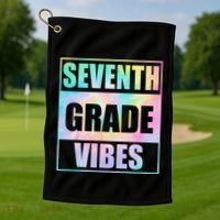 Back To School 7th Grade Vibes First Day Of School Teachers Golf Towel thumb 1