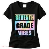 Back To School 7th Grade Vibes First Day Of School Teachers Women's T-Shirt thumb 0