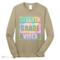 Back To School 7th Grade Vibes First Day Of School Teachers Long Sleeve Shirt thumb 0