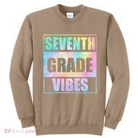 Back To School 7th Grade Vibes First Day Of School Teachers Sweatshirt thumb 0
