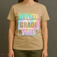 Back To School 7th Grade Vibes First Day Of School Teachers T-Shirt thumb 4