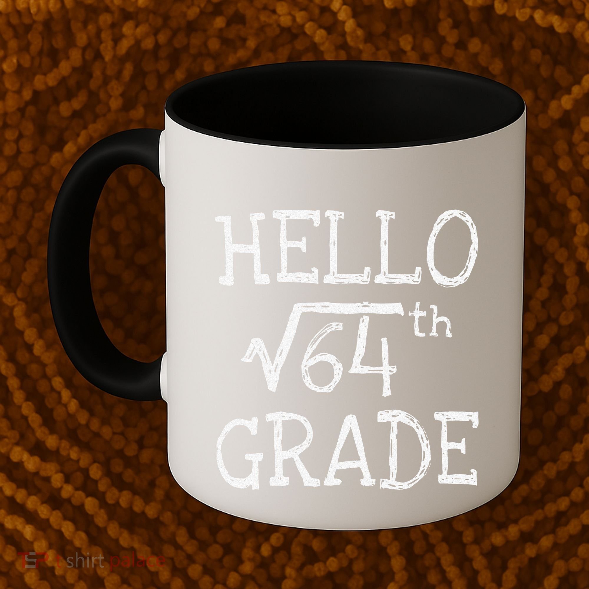 Back To School 8th Grade Square Root Of 64 Math Teacher Coffee Mug