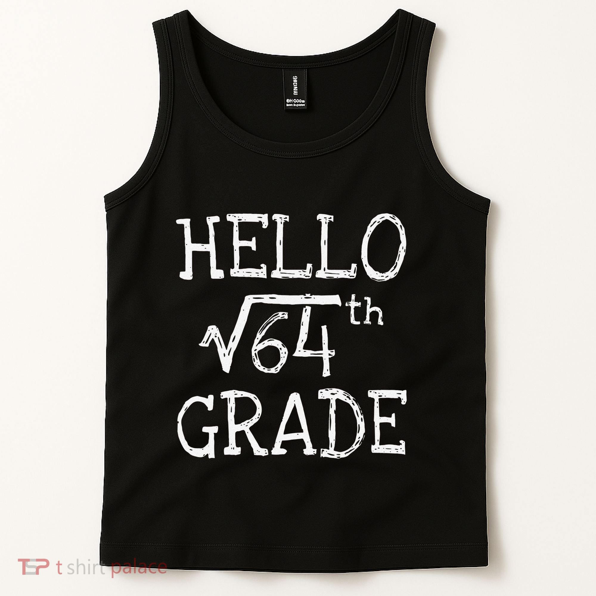 Back To School 8th Grade Square Root Of 64 Math Teacher Tank Top