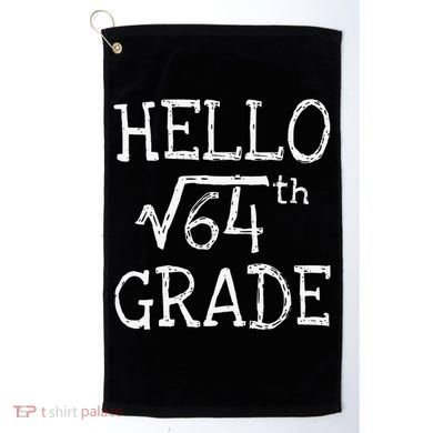 Back To School 8th Grade Square Root Of 64 Math Teacher Golf Towel