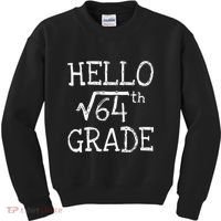 Back To School 8th Grade Square Root Of 64 Math Teacher Kids Sweatshirt thumb 0