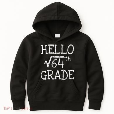 Back To School 8th Grade Square Root Of 64 Math Teacher Kids Hoodie