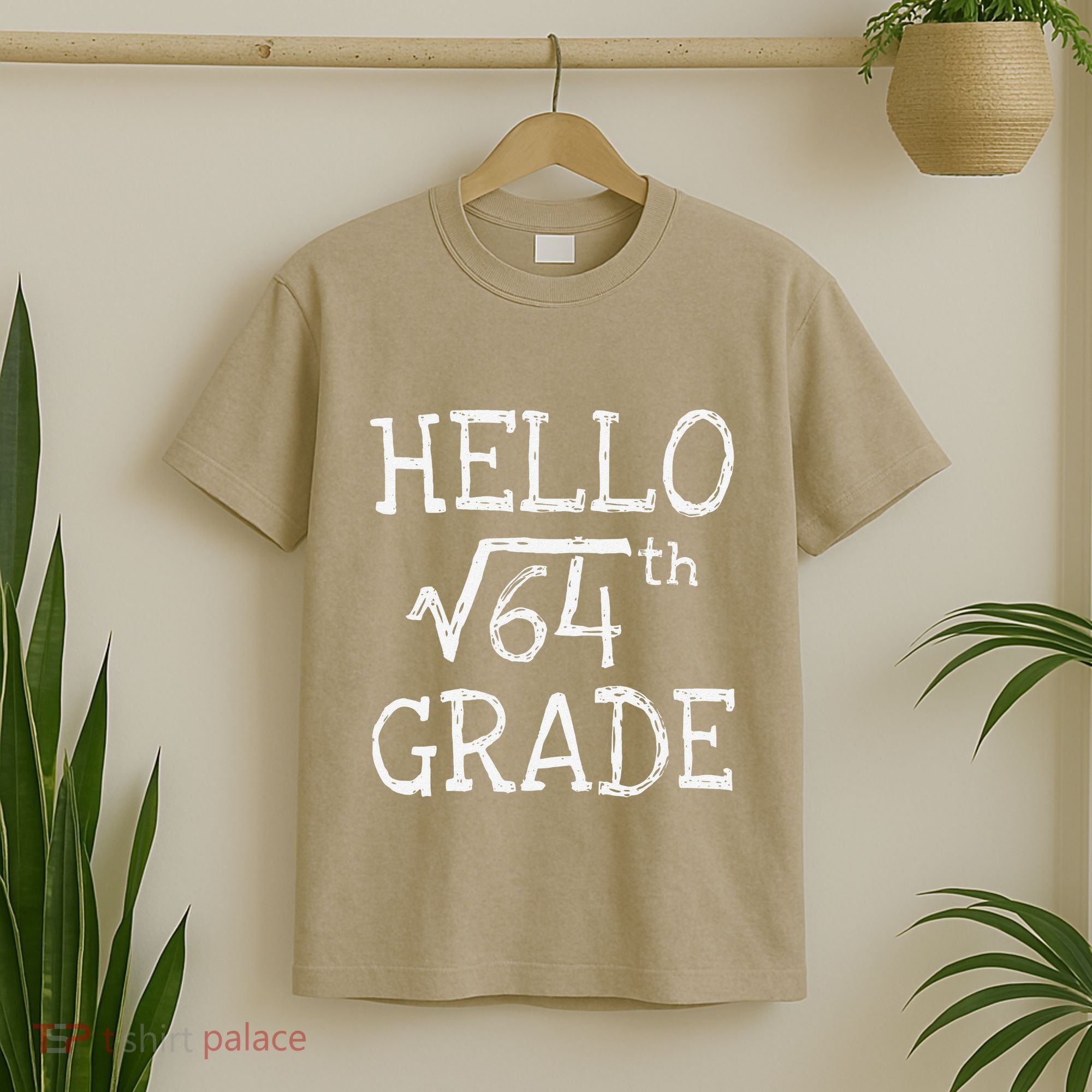 Back To School 8th Grade Square Root Of 64 Math Teacher T-Shirt