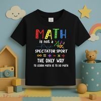 Back To School Math Is Not A Spectator Sport Math Teacher Toddler T-Shirt thumb 3