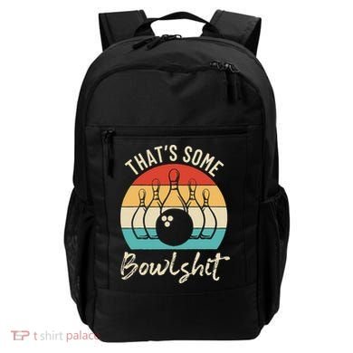 Bowling Thats Some Bowlshit Retro Bowling Lovers Bowler Backpack