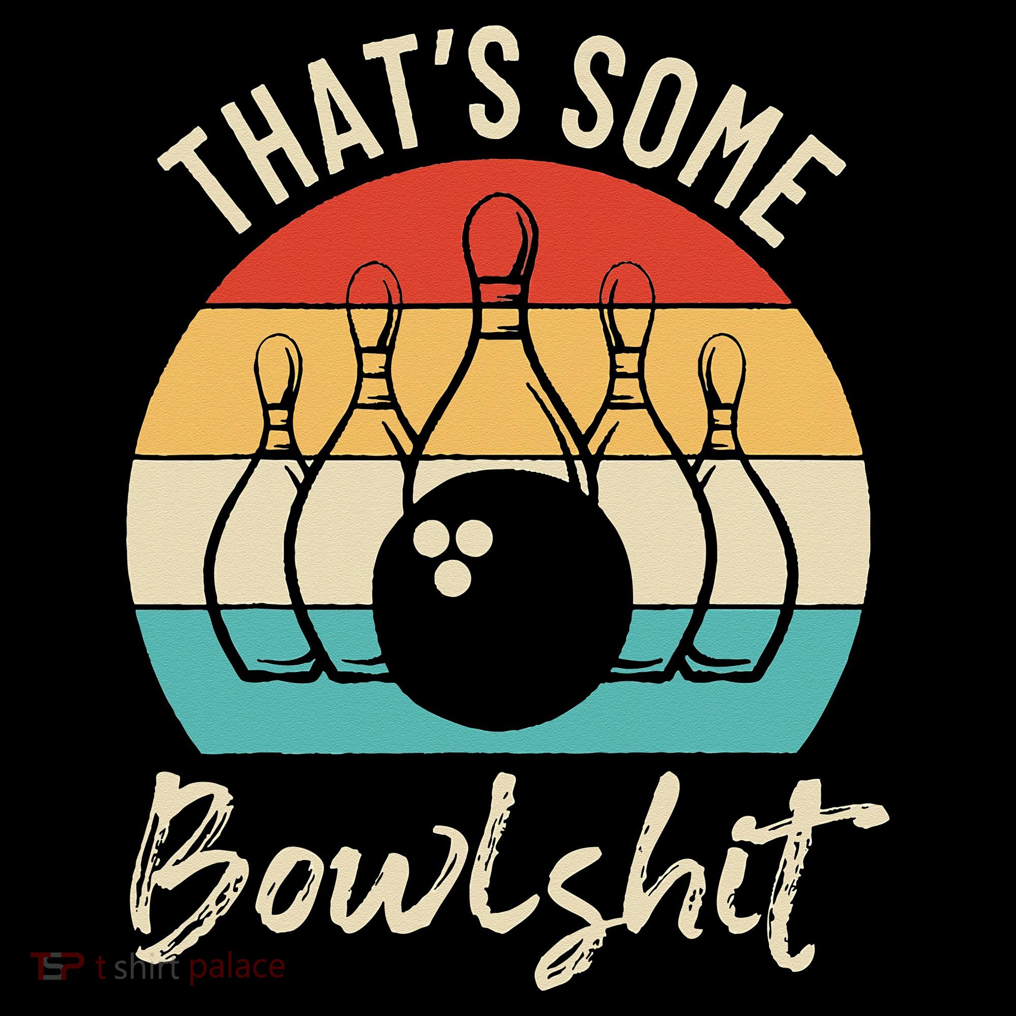 Bowling Thats Some Bowlshit Retro Bowling Lovers Bowler Mousepad